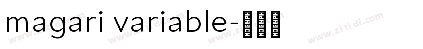 magari variable字体转换